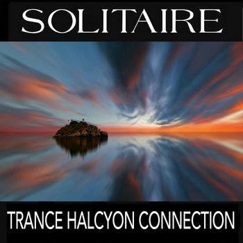 Trance Halcyon Connection by Solitaire