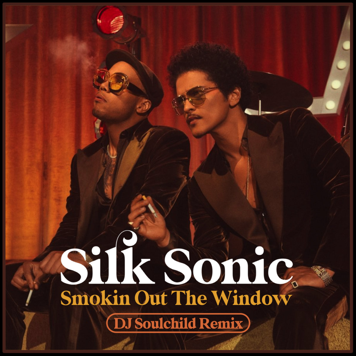 Smokin' Out The Window (DJ Soulchild Remix) | Silk Sonic | DJ