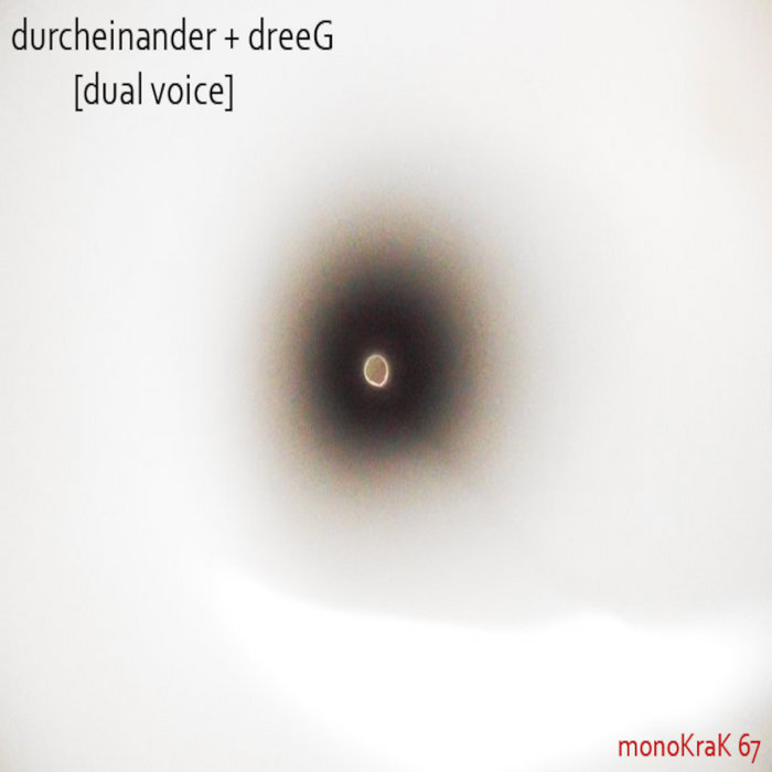 [monoKraK67] Durcheinander & DreeG 