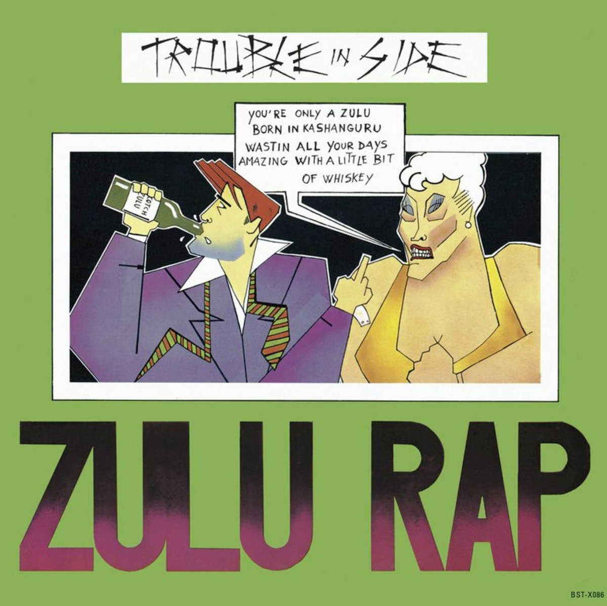 Zulu Rap [BST-X086] | TROUBLE IN SIDE | Best Record