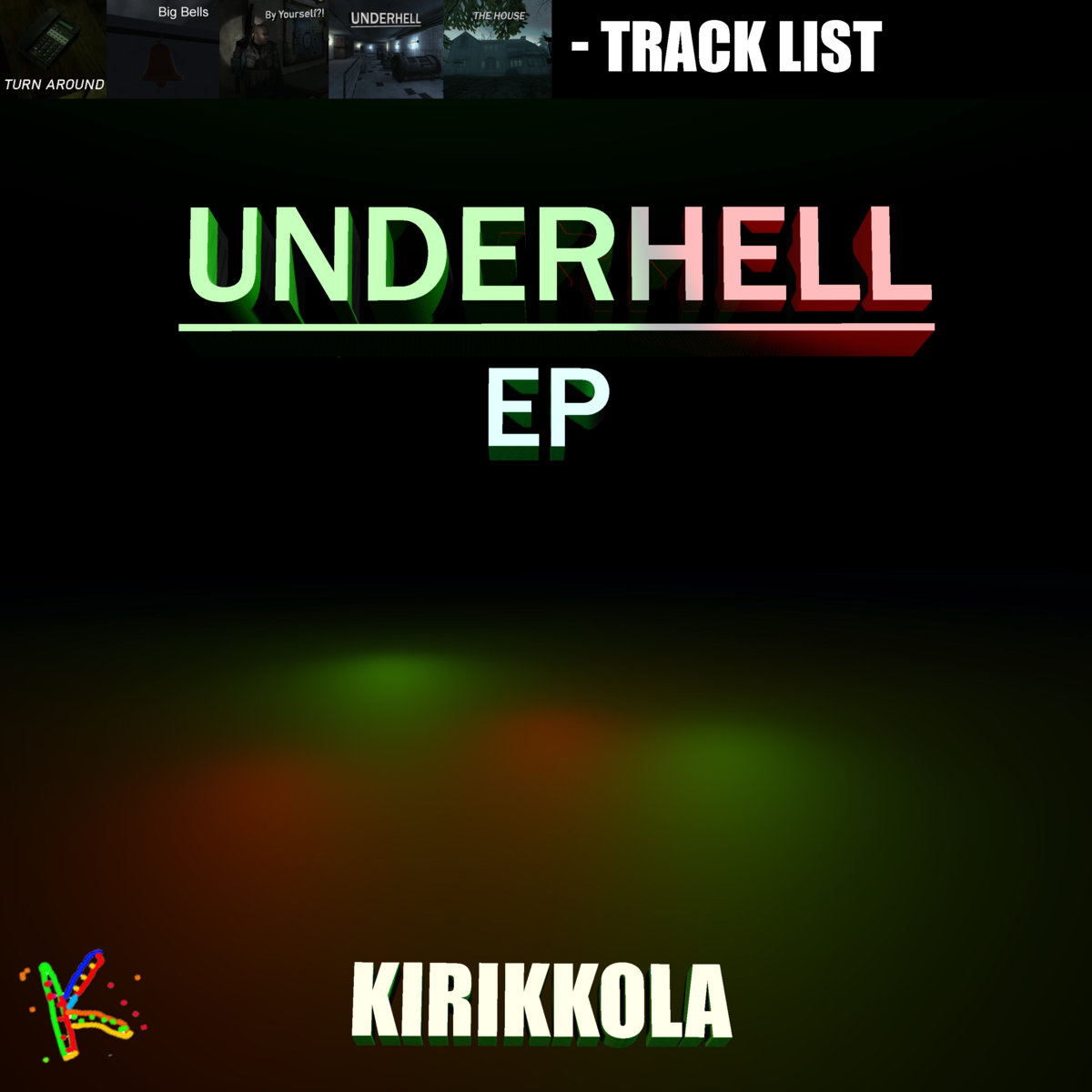 Undrhell Underhell EP | Kirikkola Music