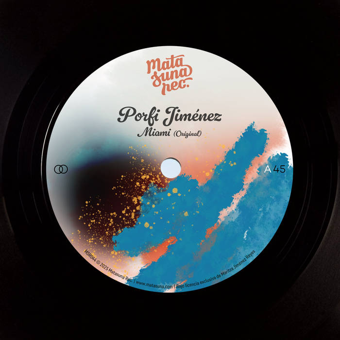 Miami (Original + Edit) | Porfi Jiménez | Matasuna Records