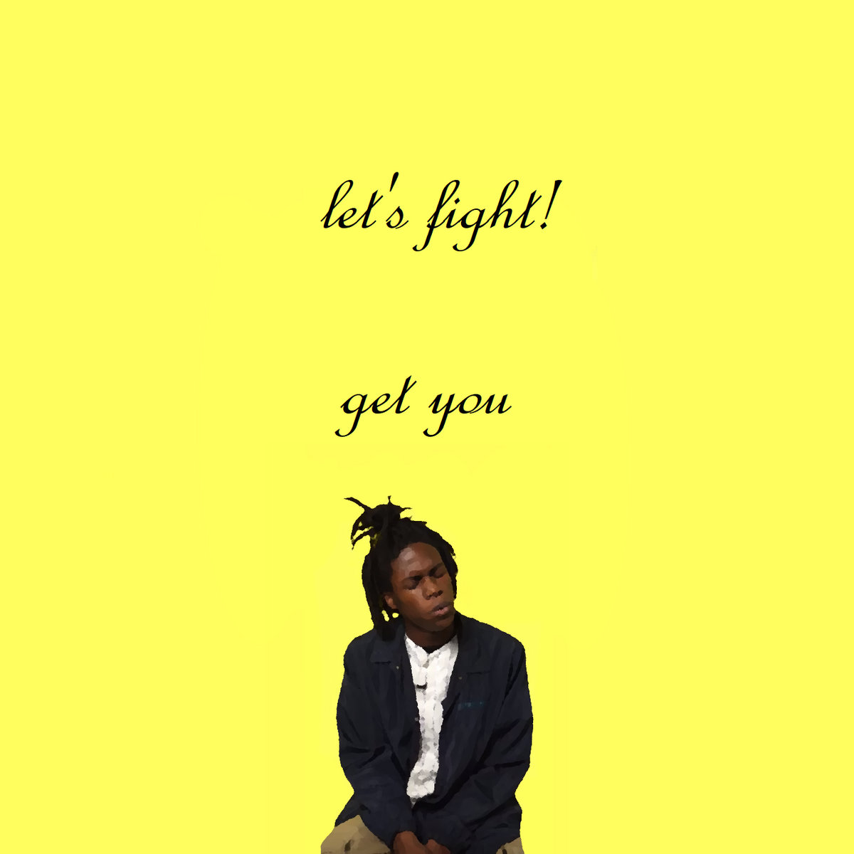 Get You (Daniel Caesar Remix) | Let's Fight!