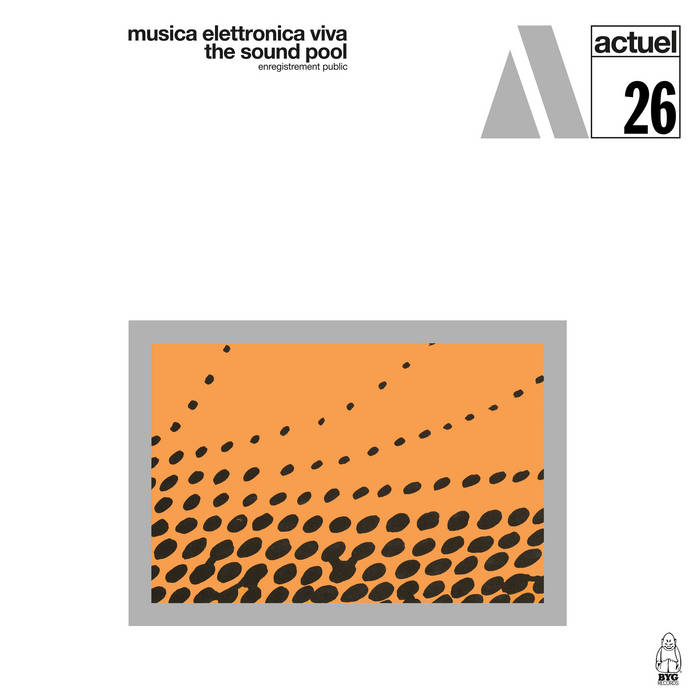 The Sound Pool | Musica Elettronica Viva | BYG Records