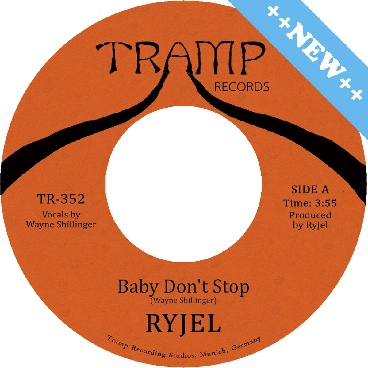 Baby Don't Stop | RYJEL | Tramp Records 45s