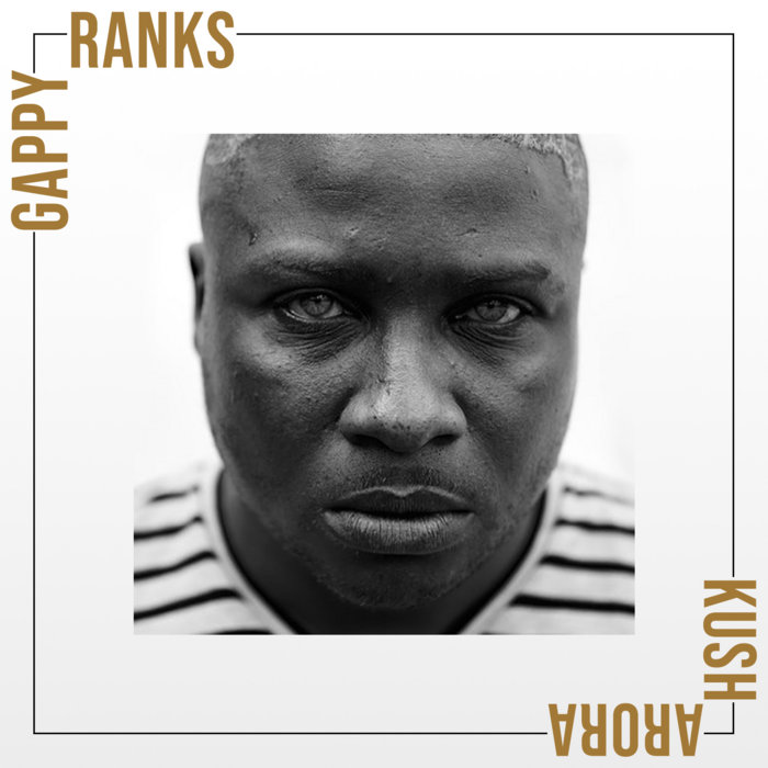 Money Bags Gappy Ranks Kush Arora