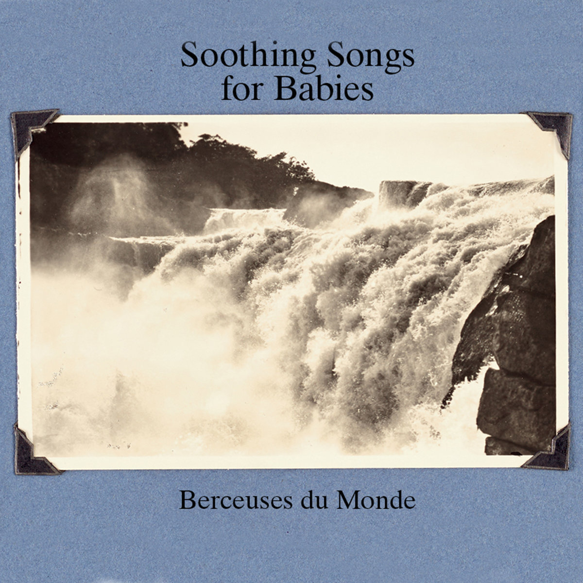 Soothing Songs For Babies Various Artists Mental Groove Records Musique Pour La Danse