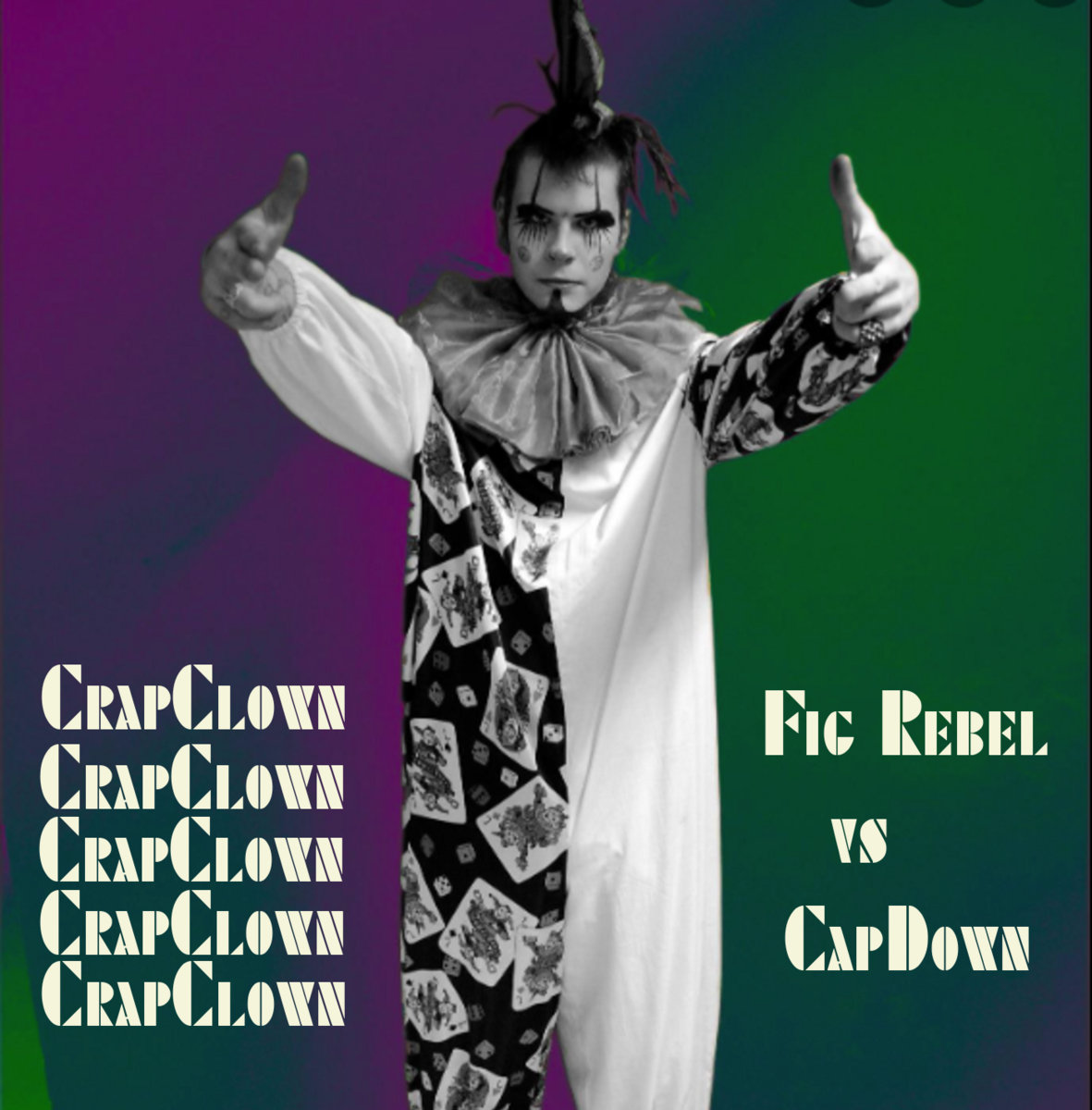 CrapClown | Fig Rebel vs CapDown | NFA Queer Punx