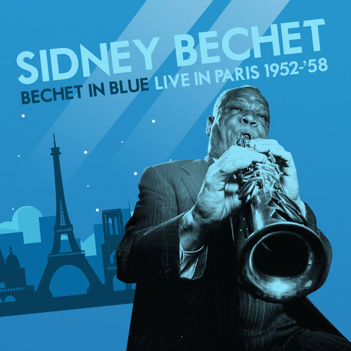 Bechet and Blues | Sidney Bechet