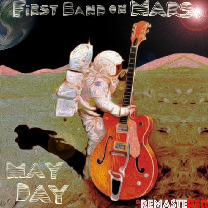 Mayday | First Band On Mars