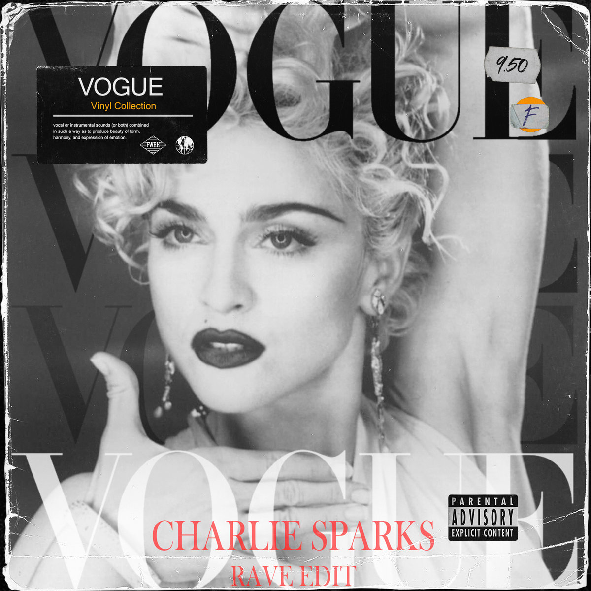 Charlie Sparks - Vogue (Rave Edit)