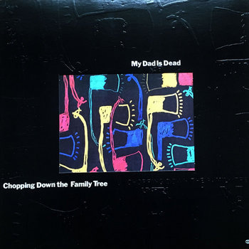 【美品】 My Dad Is Dead 1st LP 美品】 My Dad Is Dead 1st LP