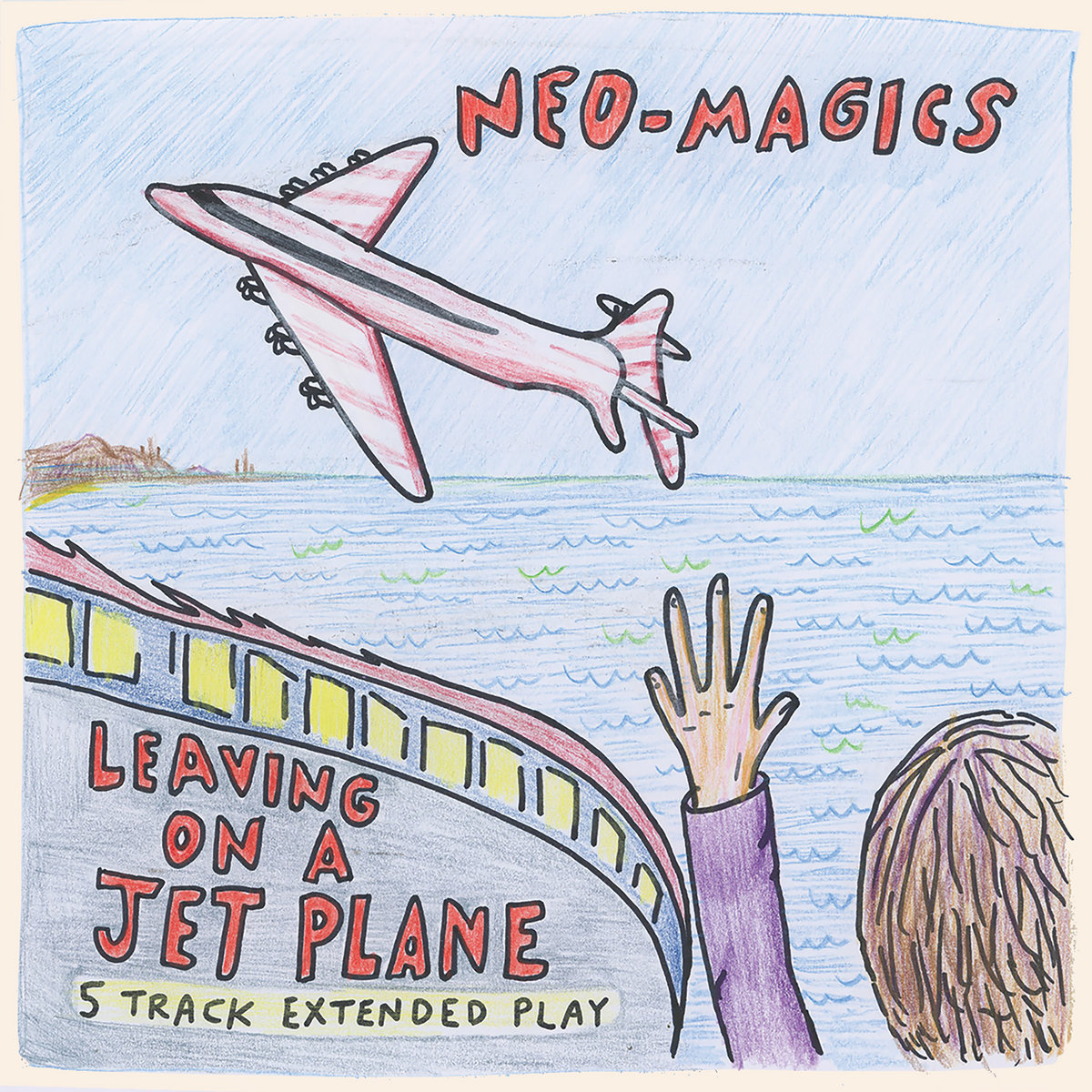Leaving on a Jet Plane EP | Neo-Magics | Half A Cow Records
