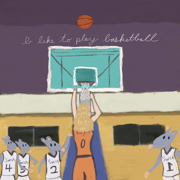 I like to play basketball taylor swish