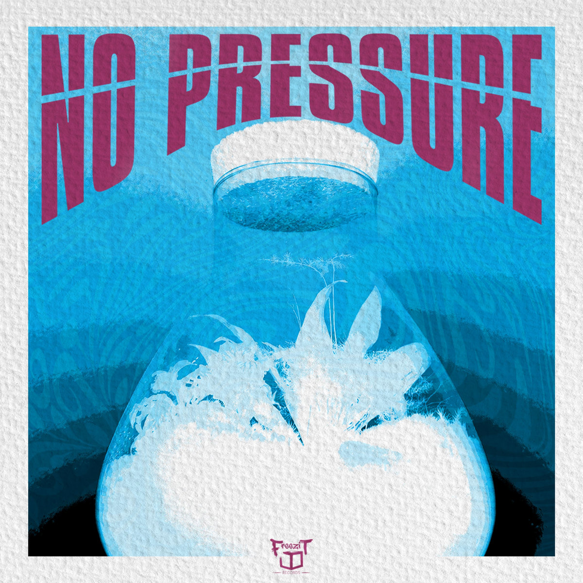 No Pressure EP cover