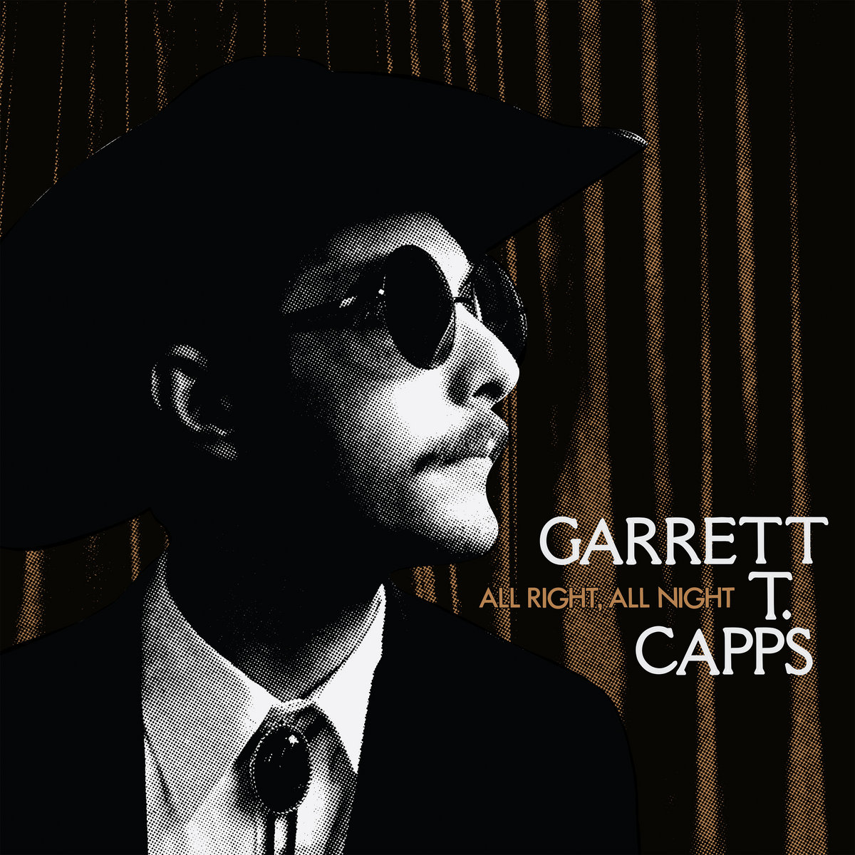 All right all night garrett t capps