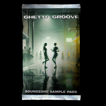 Ghetto Groove - Hardgroove Sample Pack | Soundzone | SoundZone