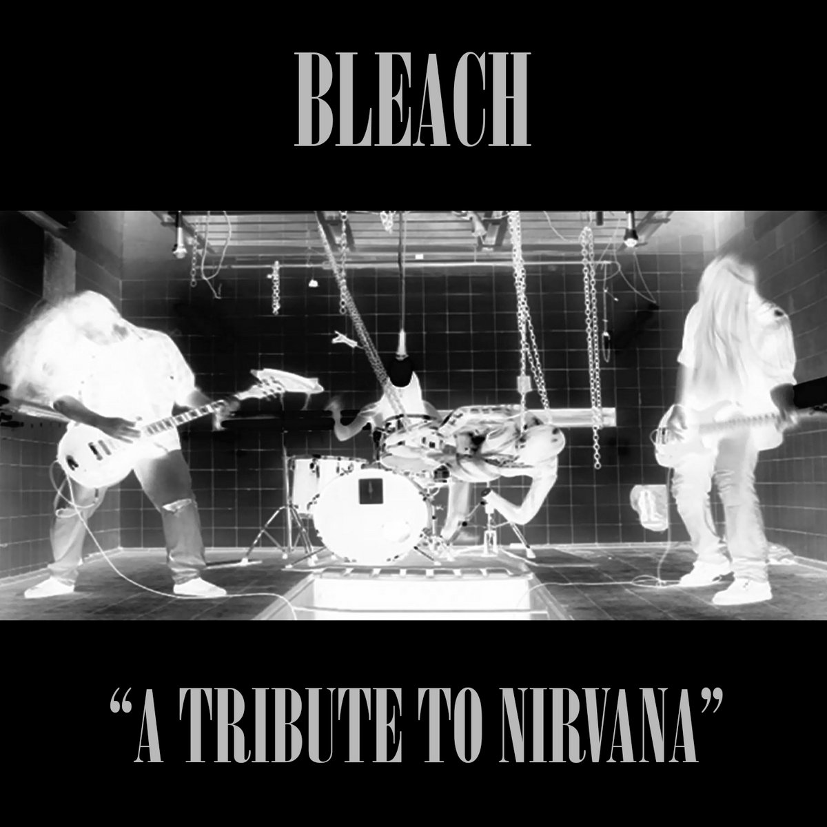 A Tribute To Nirvana | Bleach