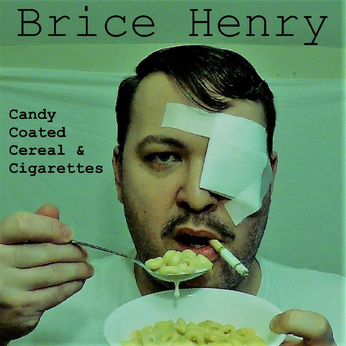 Candy Coated Cereal & Cigarettes