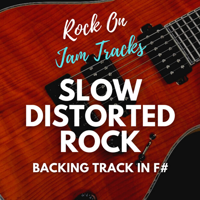 Slow Distorted Rock Guitar Backing Track in F Minor Rock On Jam Tracks