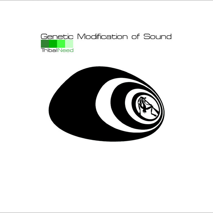 Modification of Sound (2005) TribalNeed