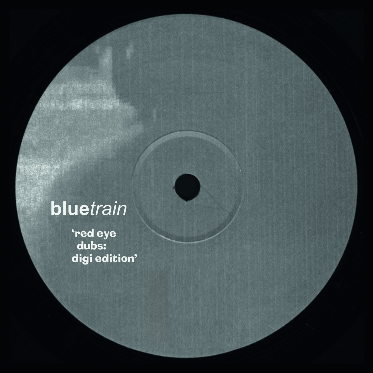 Red Eye Dubs' (with bonus tracks) | bluetrain / The I-Tones