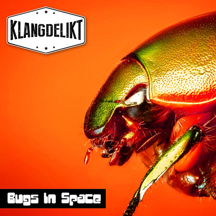 Bugs In Space | Klangdelikt