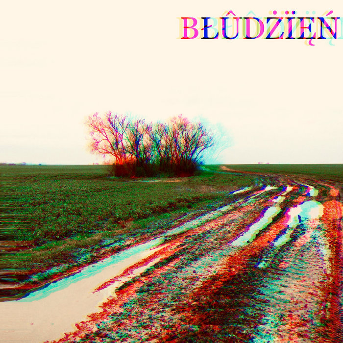 dze ty e? | BŁÛDŽÏĘŃ