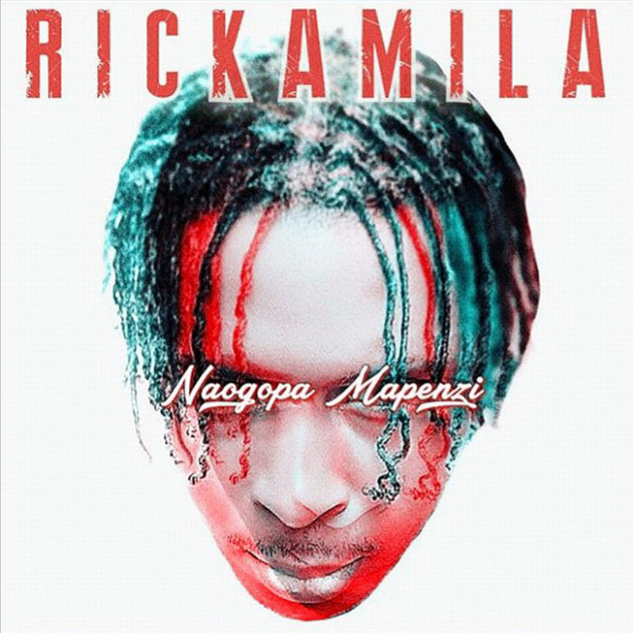 Naogopa Mapenzi (Ft. Avicii) RICKAMILA