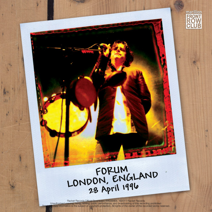 FRC-009 - Forum, London, UK - 28th April 1996 | Marillion
