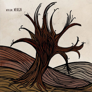 We're Gone... We Begin cover