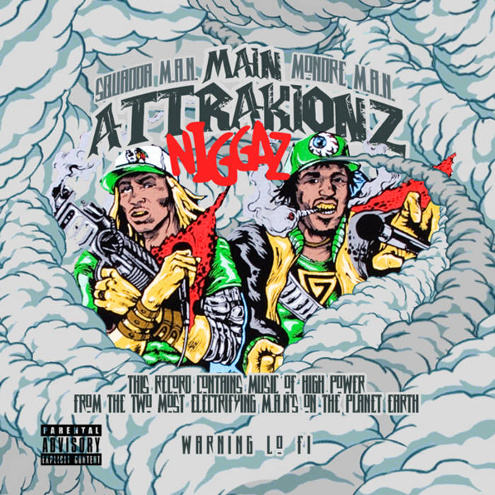 Main Attrakionz Niggaz | Main Attrakionz