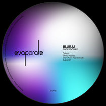 Blur.m — [ZFD031] Sugestión EP (Feat. Erikush)