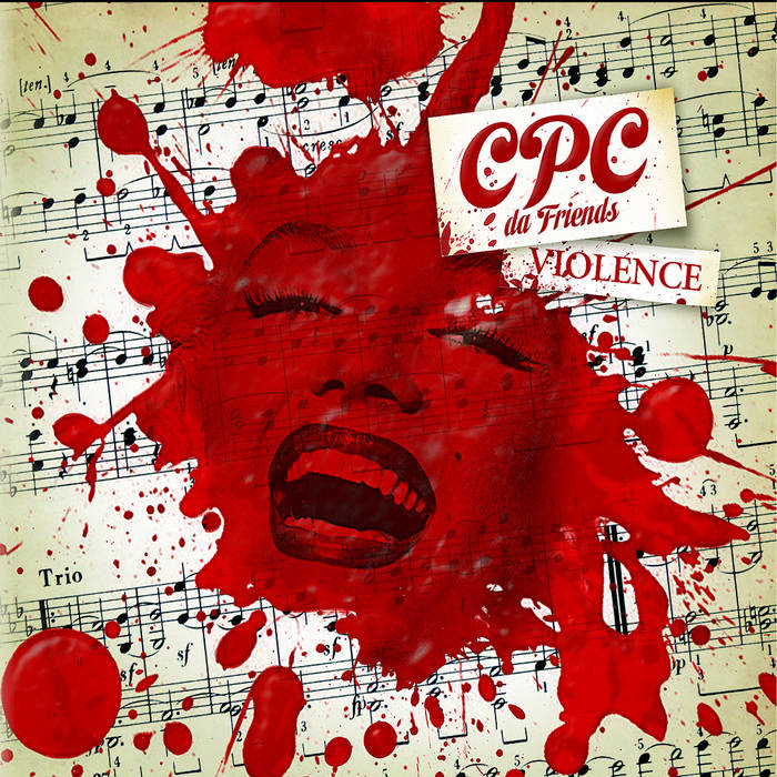 Violence | CPC da Friends | Triplag Music