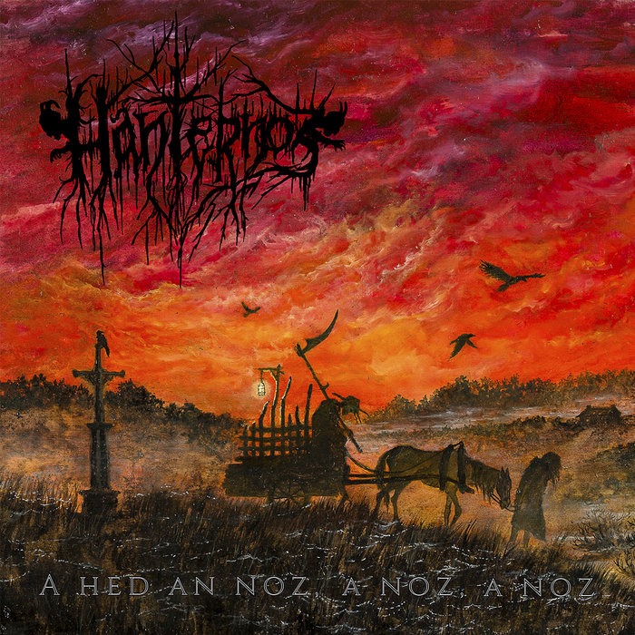 Hanternoz - A Hed an Noz, a Noz, a Noz