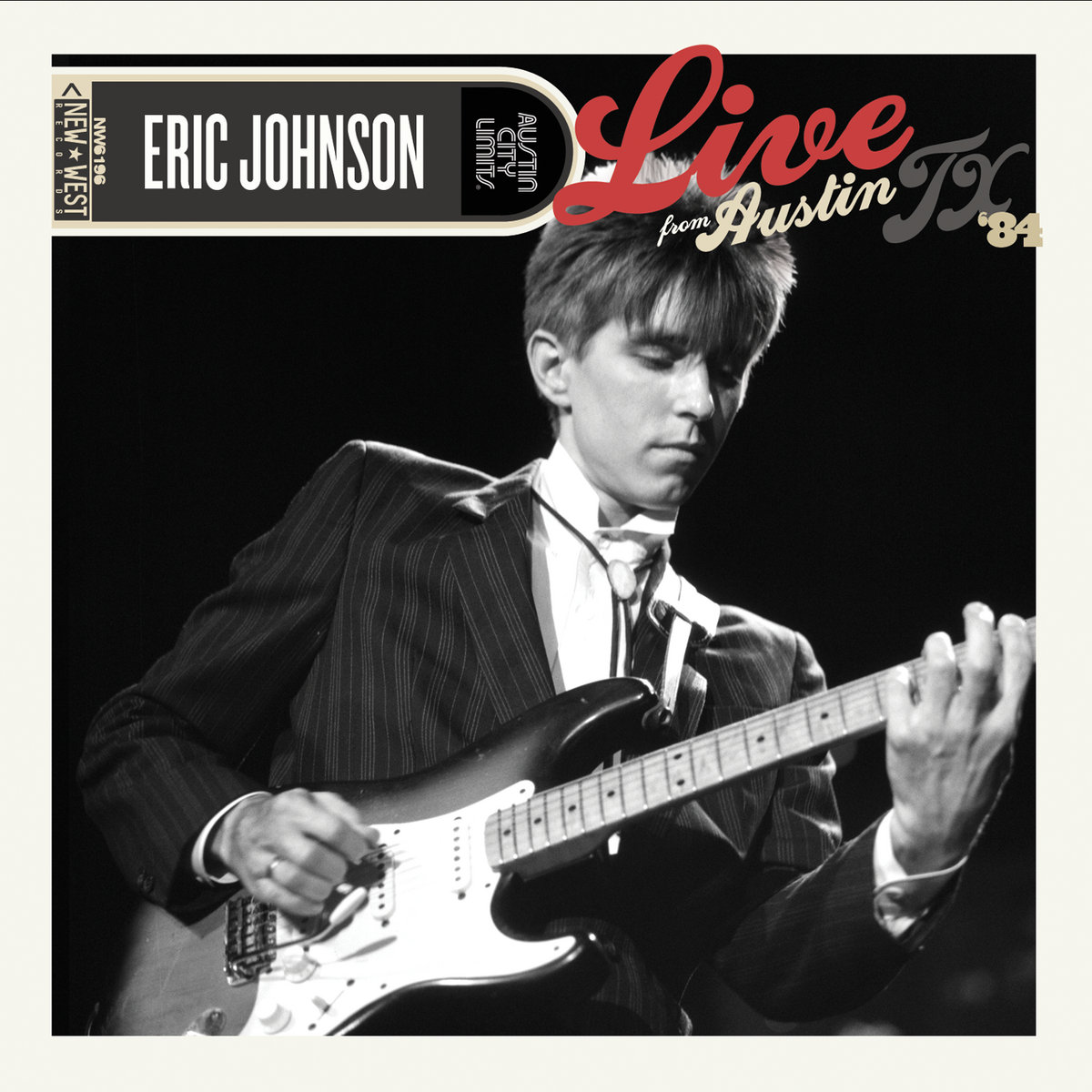 Live from Austin, TX '84 Eric Johnson Live From Austin, TX