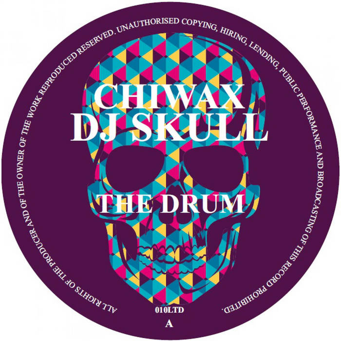 CHIWAX010LTD | Dj Skull | dbh-music