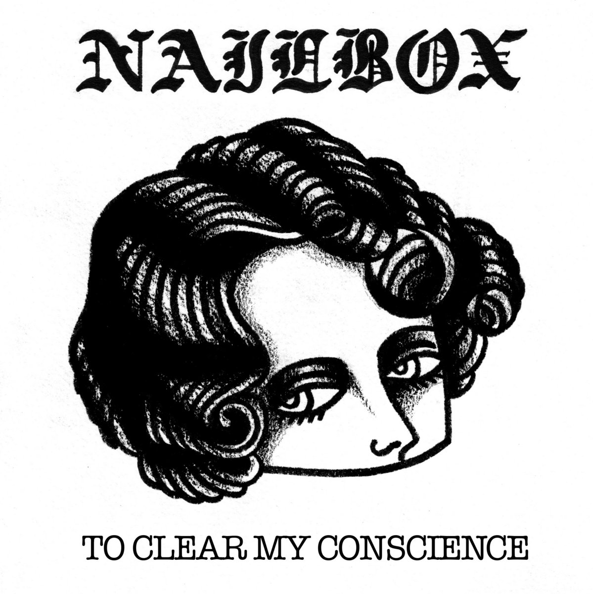 To Clear My Conscience EP Nailbox