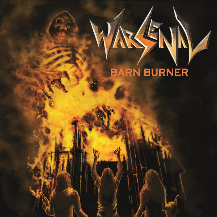 Barn Burner Warsenal