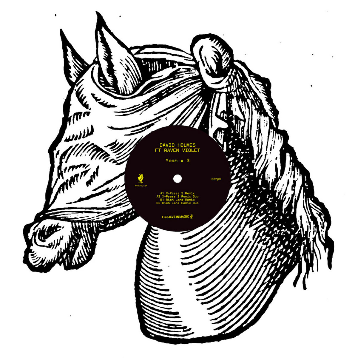 David Holmes (featuring Raven Violet) The Blind on a Galloping Horse Remixes - Yeah x3 (HVN74012R)