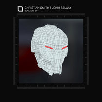 Christian Smith, John Selway — Blackout EP