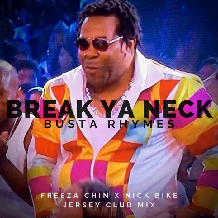 busta rhymes break ya neck video busta rhymes break ya neck video