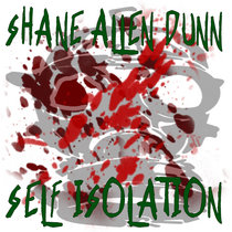 Self Isolation (Free Single) by Shane Allen Dunn cover art