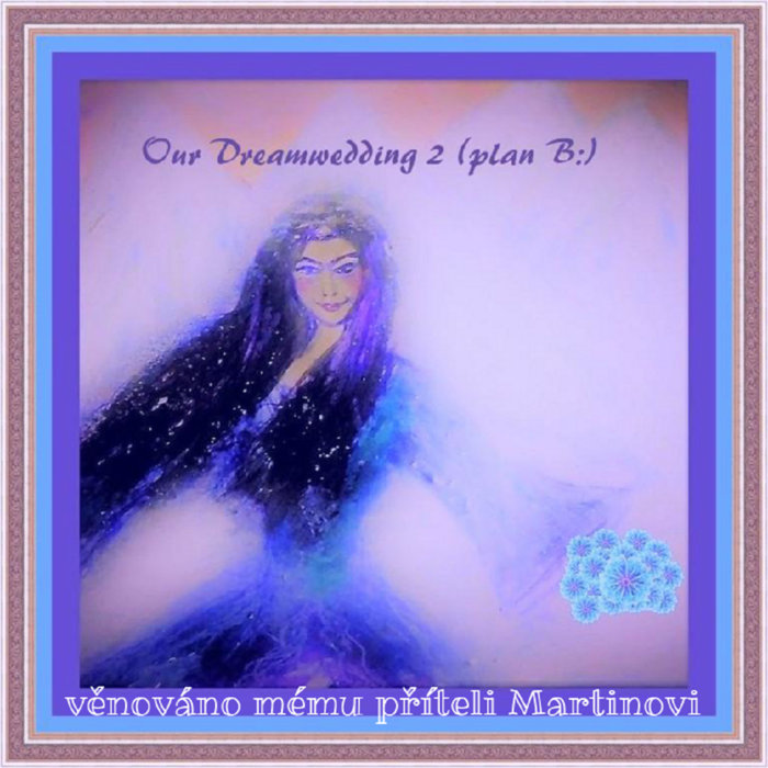 Our Dreamwedding 2 (plan B) Keziah Katerina