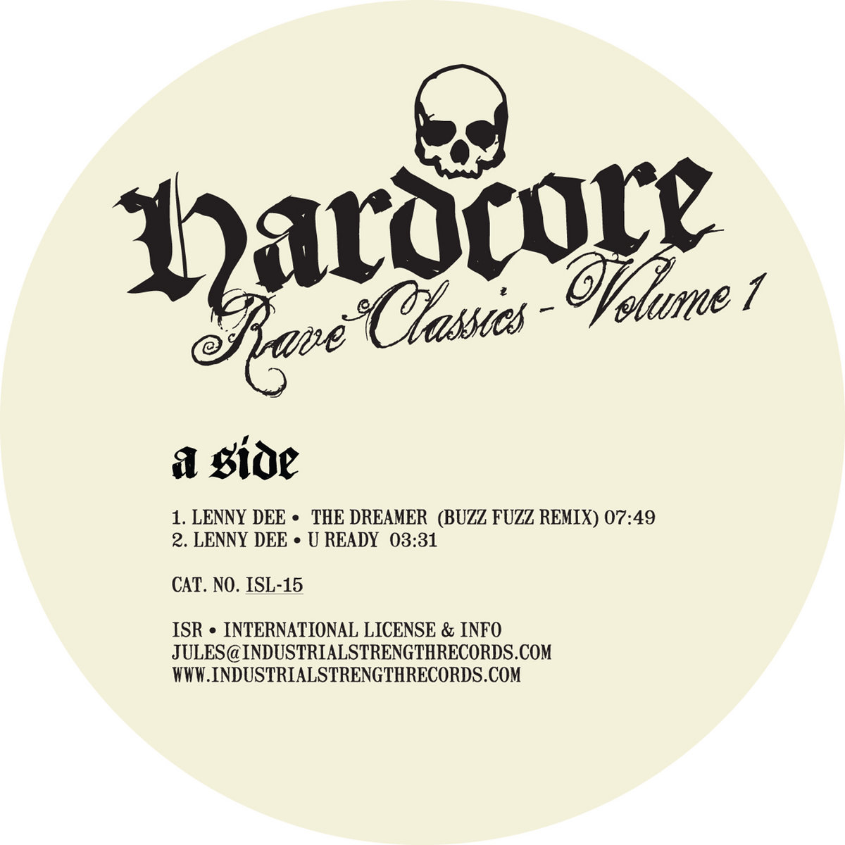 Hardcore Rave Classics - Volume 1 | Lenny Dee, The Darkraver