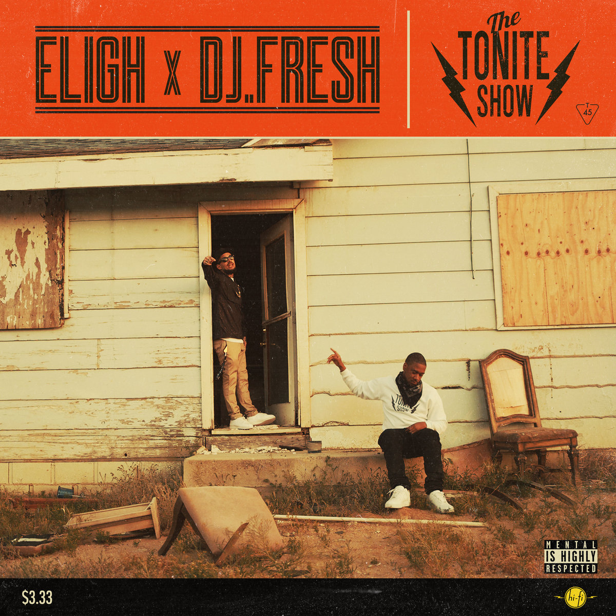 The Tonite Show with Eligh x DJ.Fresh | Eligh x DJ.Fresh | Eligh