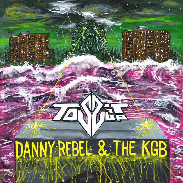 Toss It Up Danny Rebel & The KGB