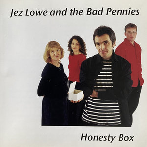 Honesty BoxJez Lowe & The Bad Pennies cover
