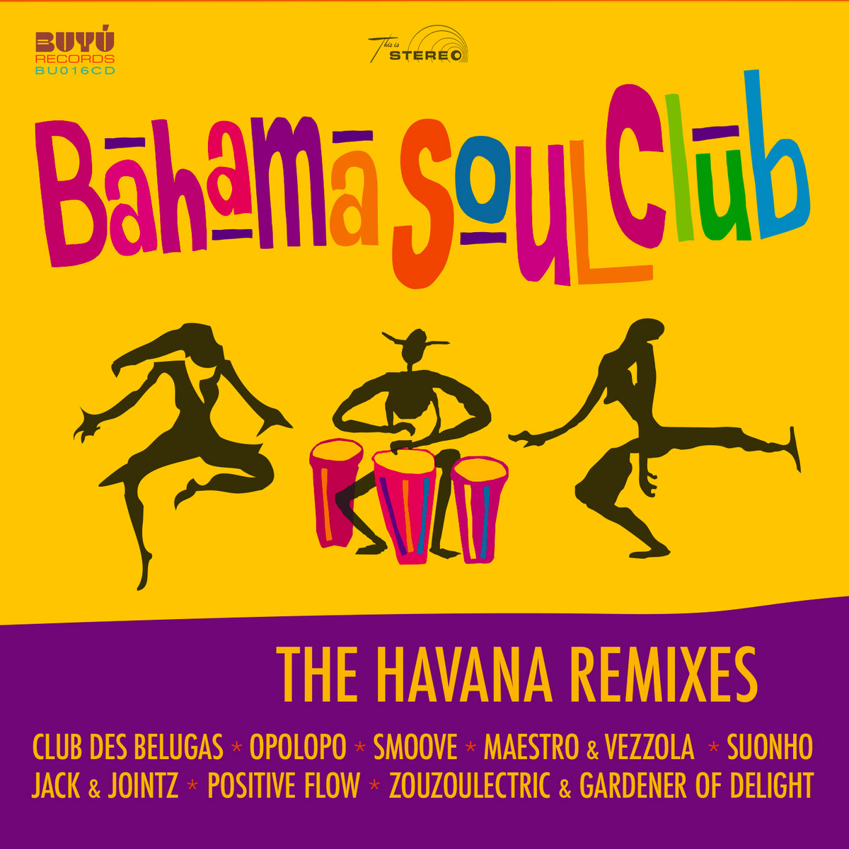 The Havana Remixes | Bahama Soul Club