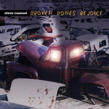 Broken Bones Rejoice (Gospel/Rock) | Steve Counsel